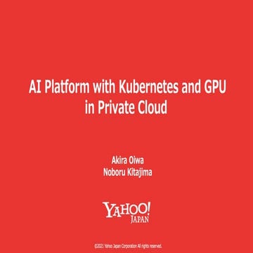 AI Platform with Kubernetes and GPU in Private Cloud #GTC21