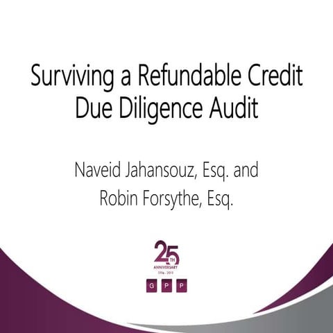 Surviving a Refundable Credit Due Diligence Audit