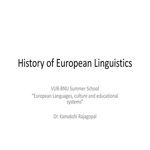History of European Linguistics