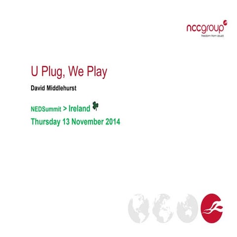 U Plug, We Play - NED Summit. Cork, Ireland