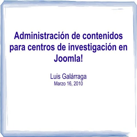 Administración de contenidos para centros de investigación en Joomla!