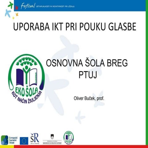 Uporaba ikt pri pouku glasbe