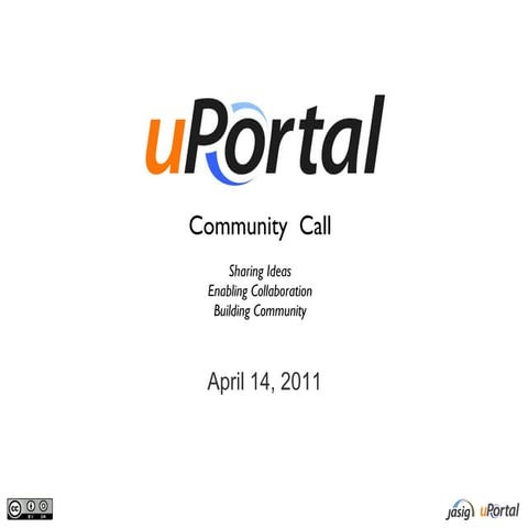 uPortal Community Call - 2011 April