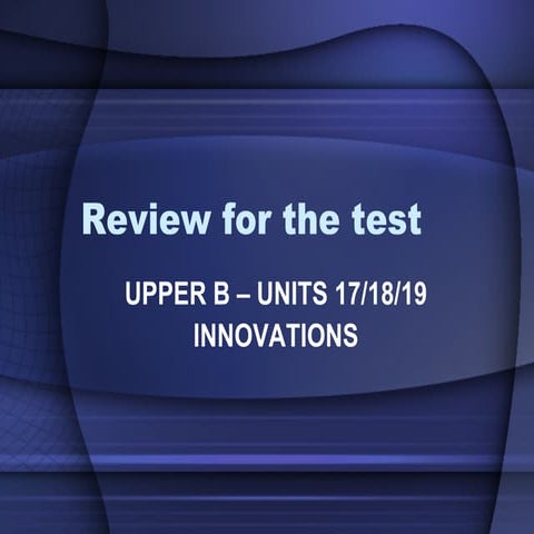 Upper B U Nits 17 18 19  Review For The Test