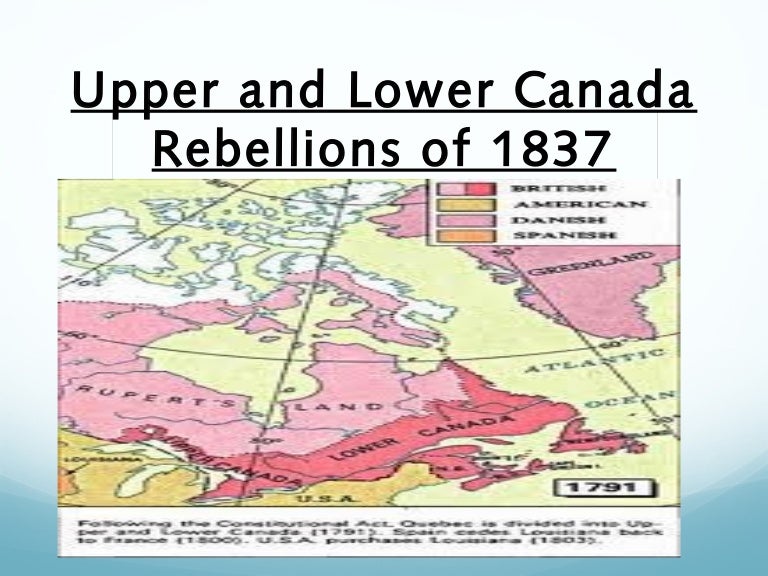 Upper and Lower Canadian Rebellions