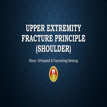 Upper extremity fracture principles