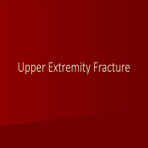 UPPER EXTREMITY FRAKTUR HOSPON medica.pptx