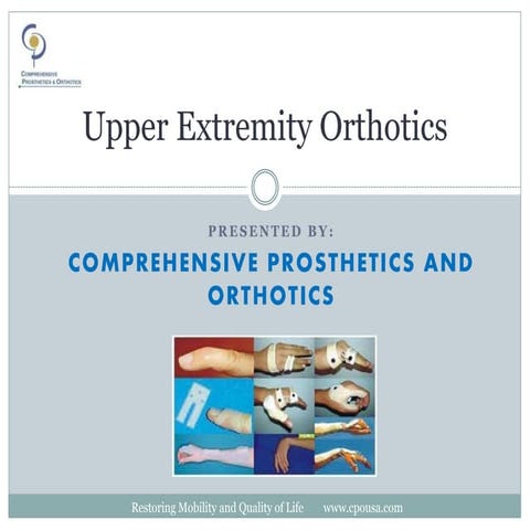 Upper extremity orthotics