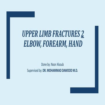 Upper limb fractures  