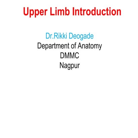 Upper limb full intro