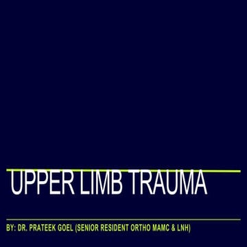 Introduction to Upper limb trauma