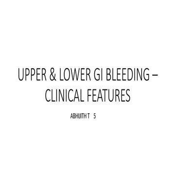 GI Bleeding (Upper and Lower GIB) | PPTX