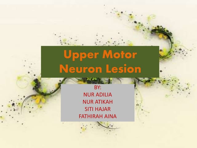 Motor neuron lesions ( UMNL & LMNL ) | PPTX