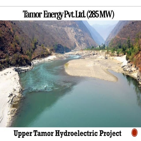 Upper Tamor Hydroelectric Project: 285MW Renewable Energy Development ...