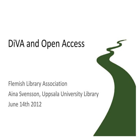 Uppsala: diva and open access
