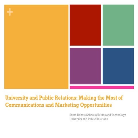 University and Public Relations: Making the Most of Communications and Market...