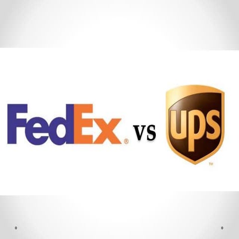 Ups and fedex | PPTX