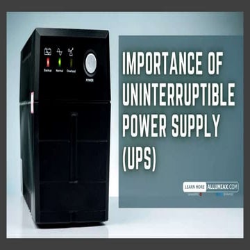 Importance of Uninterruptible Power Supply