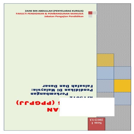 UPSI Penilaian Kerja Kursus KPF 3012 (ppgpjj) sem 1 sesi 1213