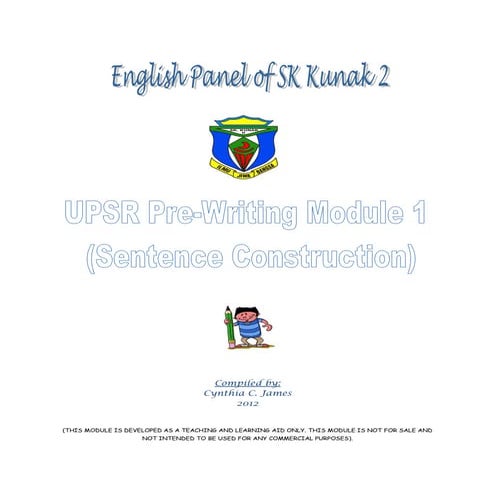 UPSR Pre-Writing Module 1 (Sentence Construction)