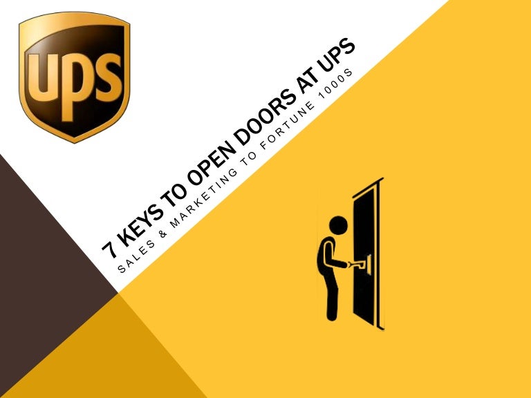 7 Keys to Open Doors at UPS