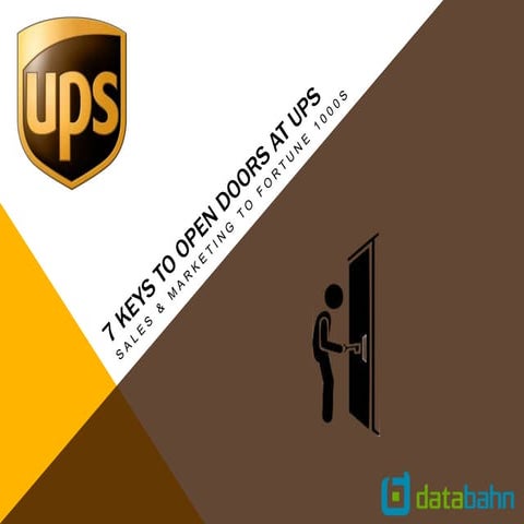7 keys to open doors at UPS