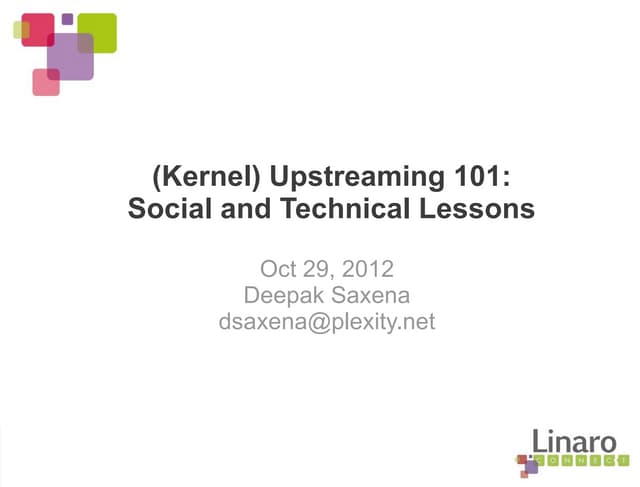 LCE12: Intro Training: Upstreaming 101