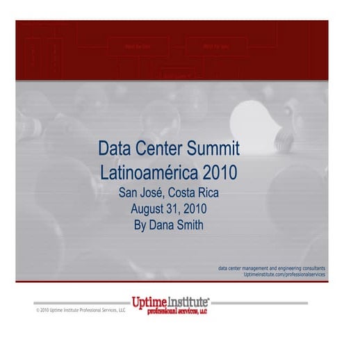 Proyección del Uptime Institute hacia Latinoamérica