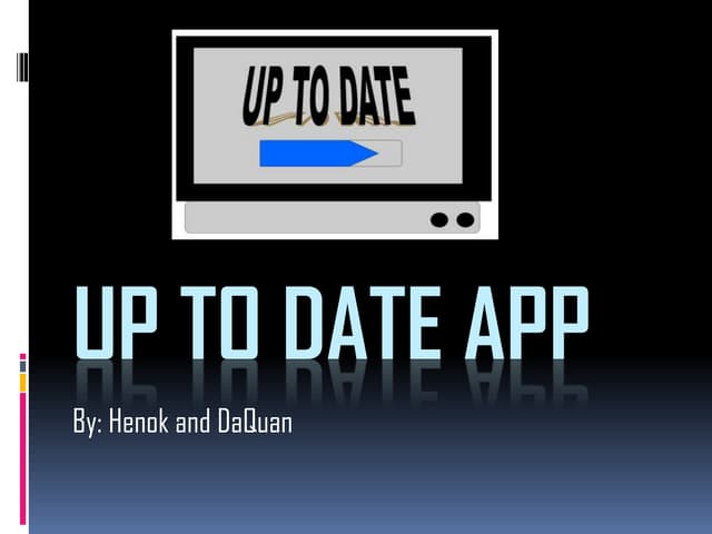 Up To Date Presentation