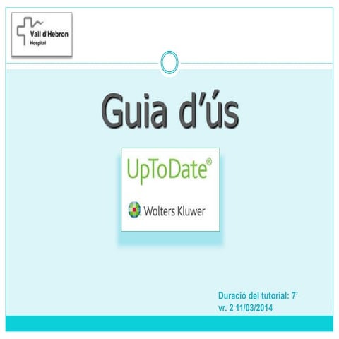Uptodate vr.2 [Guia d'ús]