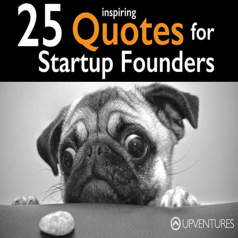 (Asia Tech Podcast) 25 Inspiring Quotes for Startup Founders