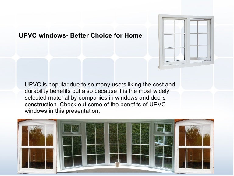 Upvc windows better choice for home