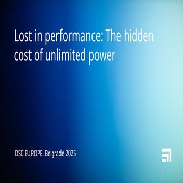[DSC Europe 25] Boris Perkovic - Lost in performance.pptx