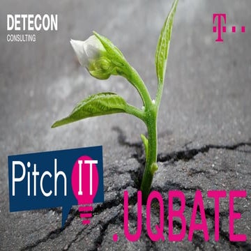 UQBATE & PITCHIT - ENTREPRENEURSHIP bei der TELEKOM & DETECON