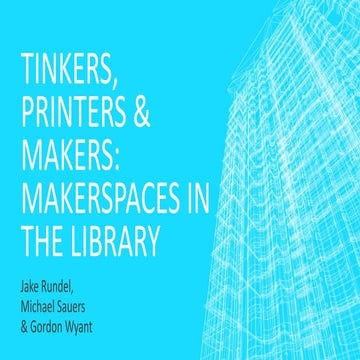 Tinkers, Printers & Makers (NLA2014)