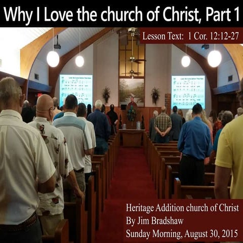 Ha54 why i love the church of christ part 1