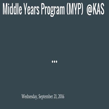 Middle Years Program @KAS 2016 2017