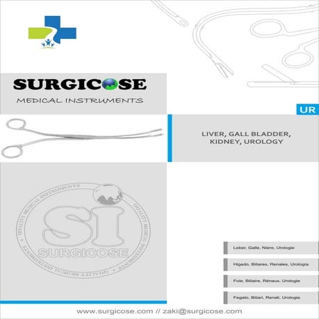 LIVER, GALL BLADER, KIDNEY, UROLOGY INSTRUMENTS [SURGICOSE]