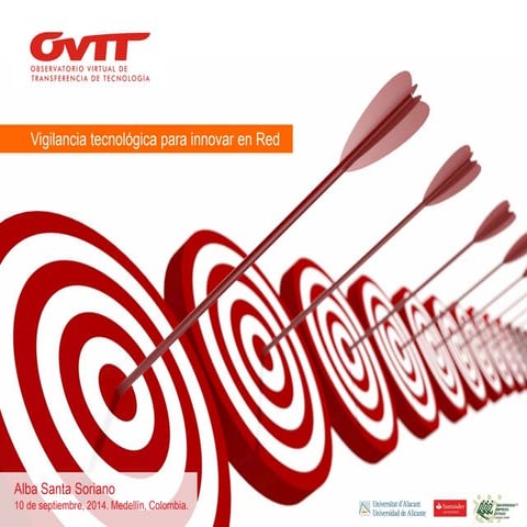 Foro vigilancia tecnológica para innovar en red. Urabá (Colombia)