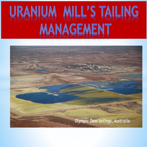 Uranium tailing management