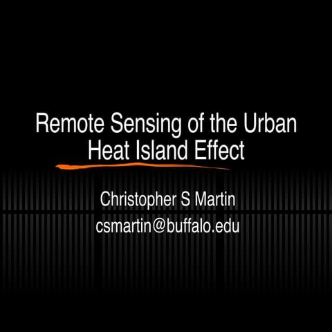 Remote Sensing of Urban Heat Islands