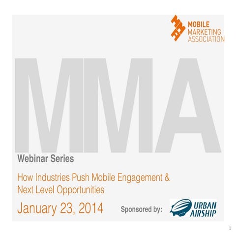 How Industries Push Mobile Engagement & Next-Level Opportunities