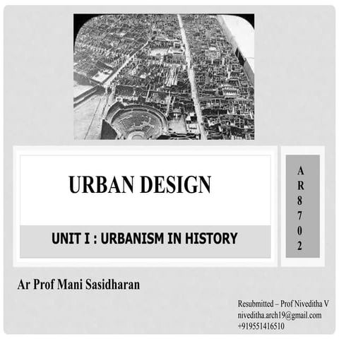 URBAN DESIGN AR3901 URBANISM IN HISTORY CHAPTER 2