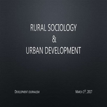 Rural Sociology & urban development