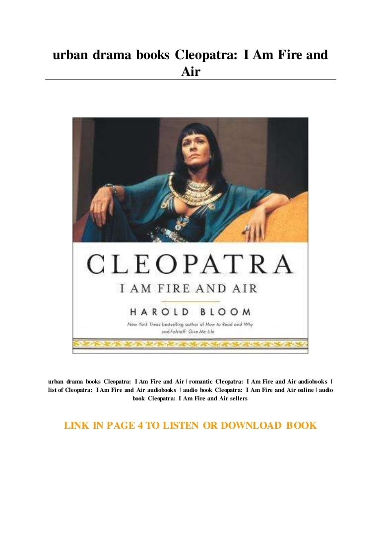 I Am Fire and Air Cleopatra