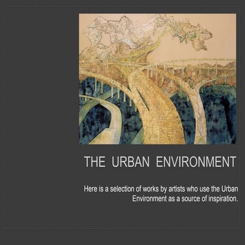Artist Showcase: The Urban Environment