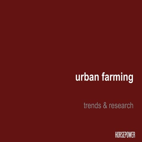 Urban Farming