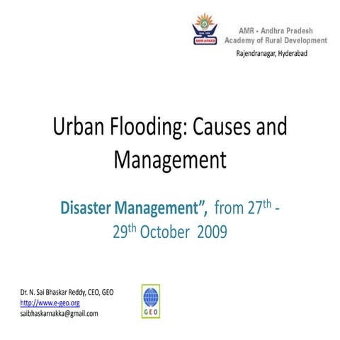 Urban Flooding causes and Management Dr.Reddy