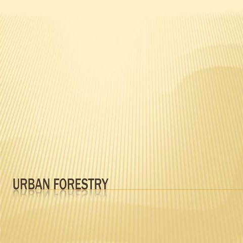 Urban forestry chc 4