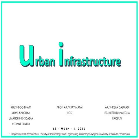 Urban infrastructure case study of Vadodara - word no 8